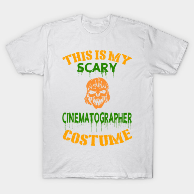 This Is My Scary Cinematographer Costume T-Shirt-TOZ